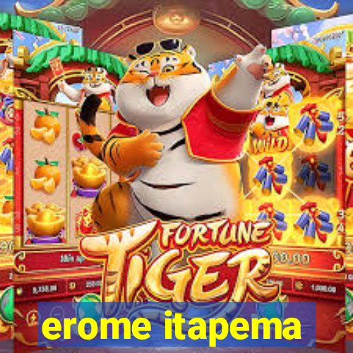 erome itapema